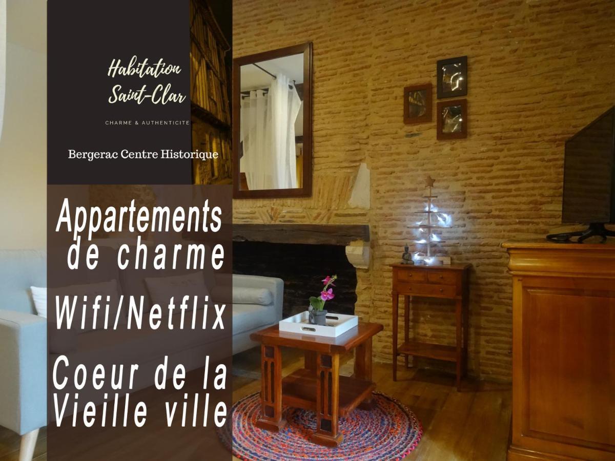 Habitation Saint-Clar Vieille Ville 贝尔热拉克 外观 照片